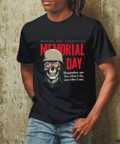 Memorial day Honor The Sacrifice hoodie, sweater, longsleeve, shirt v-neck, t-shirt