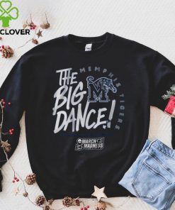 Memphis The Big Dance Shirt 1 Memphis The Big Dance Shirt