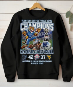 Memphis Tigers Beat West Virginia 2024 Frisco Bowl Champs Hoodie T Shirt