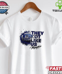 Memphis Tigers They Not Like Us Memphis shirt