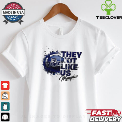 Memphis Tigers They Not Like Us Memphis shirt
