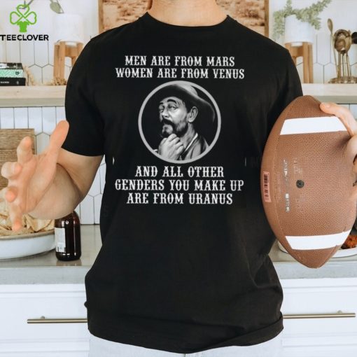 Men Are From Mars Shirt