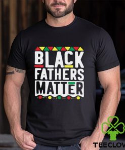 Men Black Father Matter T Shirt