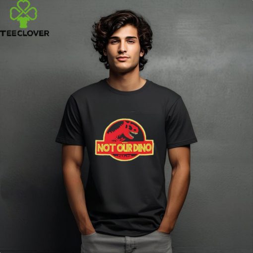 Men’S Not Our Dino Shirt