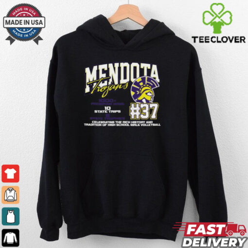 Mendota Trojans #37 Celebrating The Rich History And Tradition Of High School Girls Volleyball Shirt