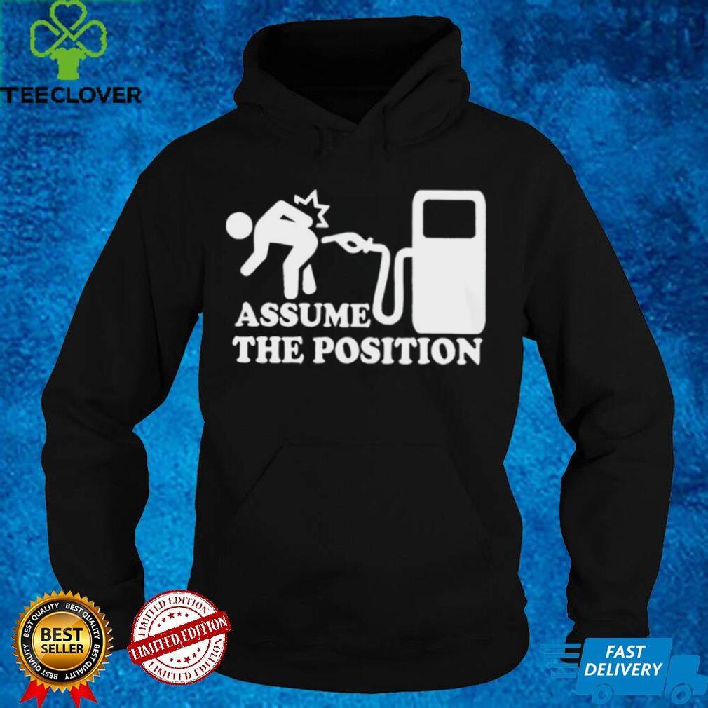 Men’s Assume the position shirt Men’s Assume the position shirt