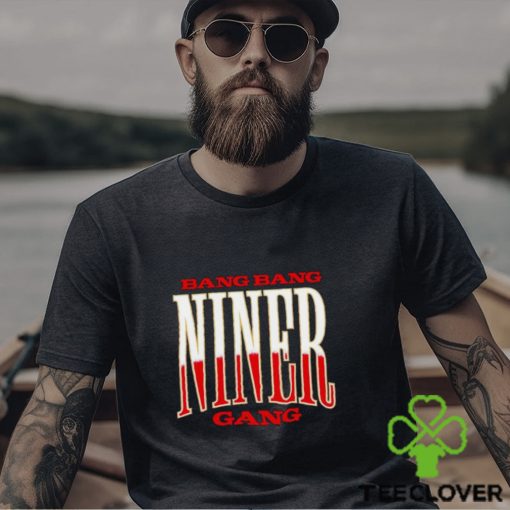 Men’s Bang bang Niner gang hoodie, sweater, longsleeve, shirt v-neck, t-shirt