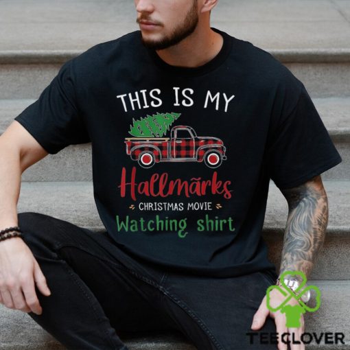 Mens Christmas This Is My Hallmark Movie Watching T Shirt