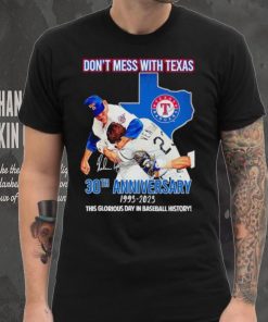 Men’s Don’t mess with Texas 30th anniversary 1993 2023 this glorious day in baseball history shirt 2 Men’s Don’t mess with Texas 30th anniversary 1993 2023 this glorious day in baseball history shirt