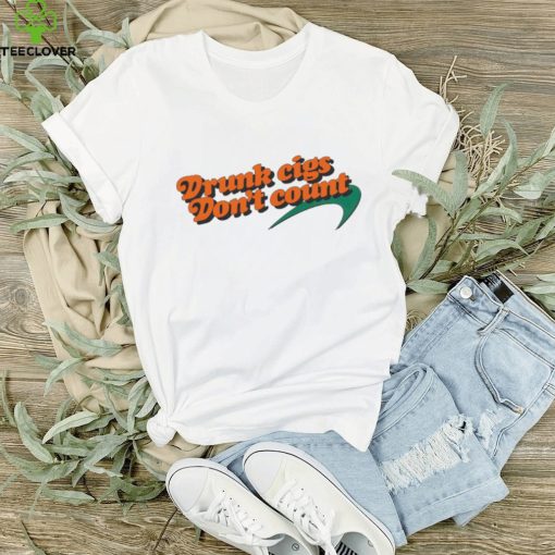 Men’s Drunk cigs don’t count shirt