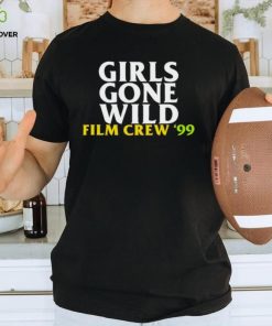 Men’s Girls gone wild film crew 99 shirt