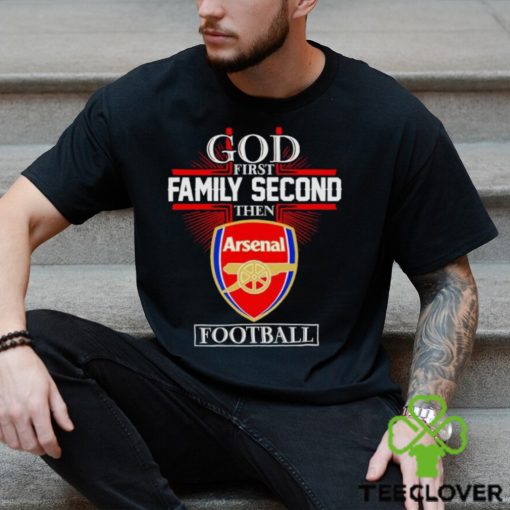 Men’s God first family second then Arsenal football hoodie, sweater, longsleeve, shirt v-neck, t-shirt