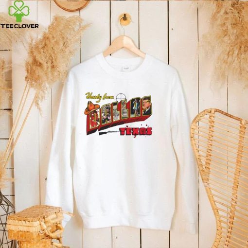Men’s Howdy from Dallas Texas shirt