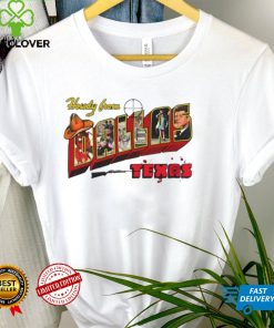 Men’s Howdy from Dallas Texas shirt 2 Men’s Howdy from Dallas Texas shirt