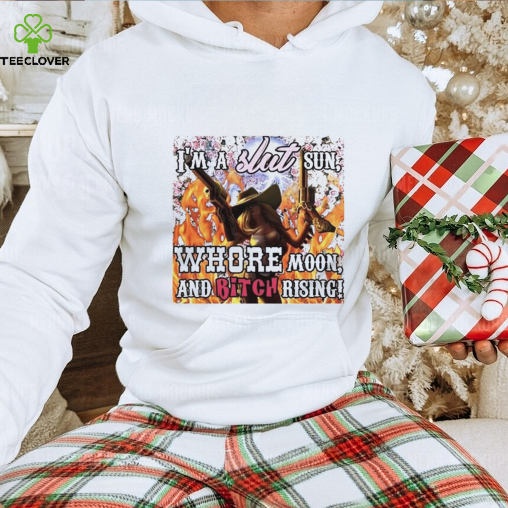 Men’s I’m a slut sun whore moon and bitch rising shirt Men’s I’m a slut sun whore moon and bitch rising shirt