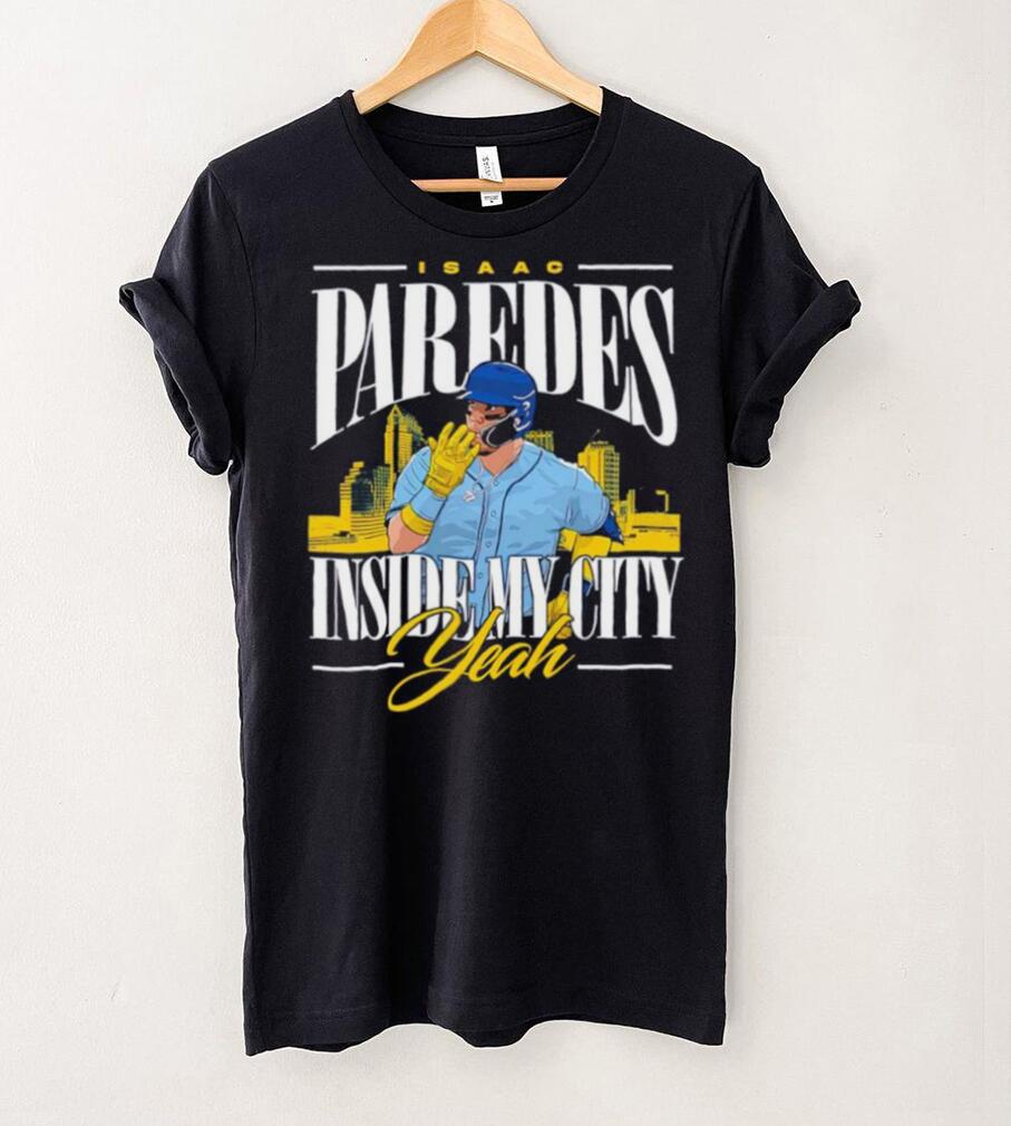 Men’s Isaac Paredes inside my city yeah shirt Men’s Isaac Paredes inside my city yeah shirt