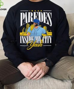 Men’s Isaac Paredes inside my city yeah shirt 4 Men’s Isaac Paredes inside my city yeah shirt