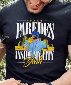 Men’s Isaac Paredes inside my city yeah shirt 5 Men’s Isaac Paredes inside my city yeah shirt