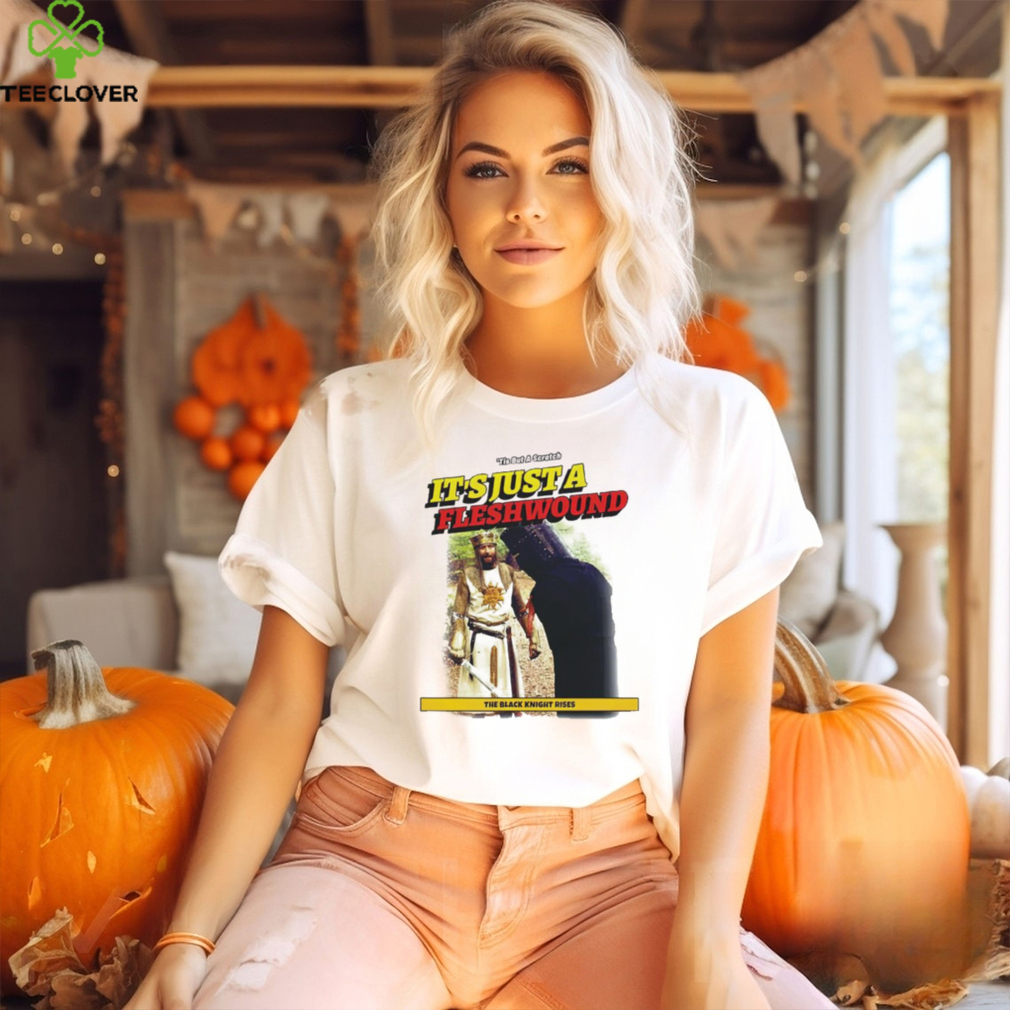 Men’s It’s just a Flesh wound shirt Men’s It’s just a Flesh wound shirt