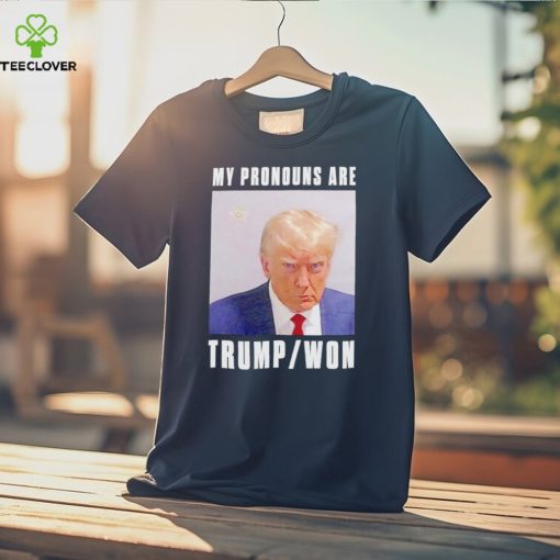 Men’s My pronouns are Trump won mugshot shirt