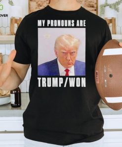 Men’s My pronouns are Trump won mugshot shirt