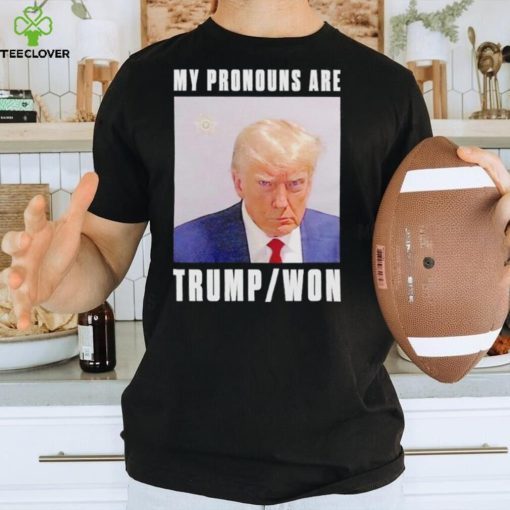 Men’s My pronouns are Trump won mugshot shirt