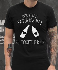 Mens Our First Father’s Day Together 2023 New Dad Father Son Unisex T shirt
