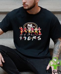 Men’s San Francisco 49ers Friends tv show signatures shirt