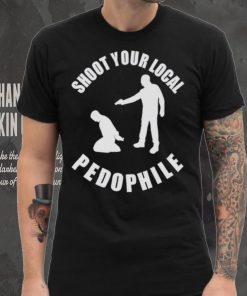 Men’s Shoot Your Local Pedophile shirt