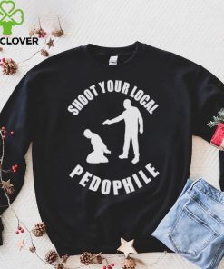 Men’s Shoot Your Local Pedophile shirt