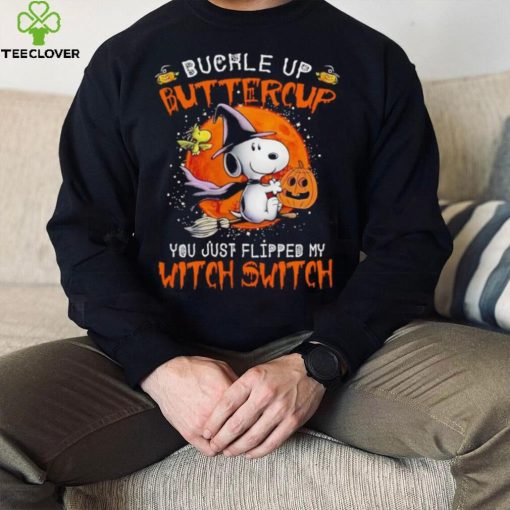Men’s Snoopy buckle up buttercup you just flipped my witch switch shirt