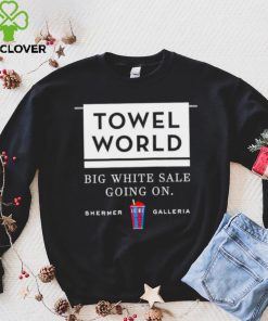 Men’s Towel World big white sale going on shermer galleria shirt
