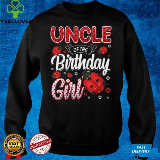 Mens Uncle Of The Birthday Girl Family Ladybug Birthday T Shirt
