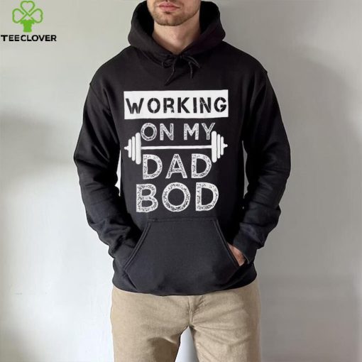 Mens Working On My Dad Bod Funny Fat Dad Gym Father’s Day Crewneck Sweatshirt