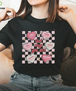 Mental Health God Says You Are Conversation Hearts Valentine Shirt