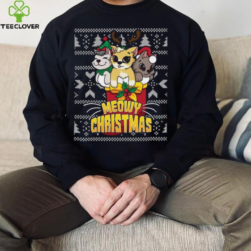 Meowy Catmas Holiday Merry Christmas Ugly Shirt Meowy Catmas Holiday Merry Christmas Ugly Shirt