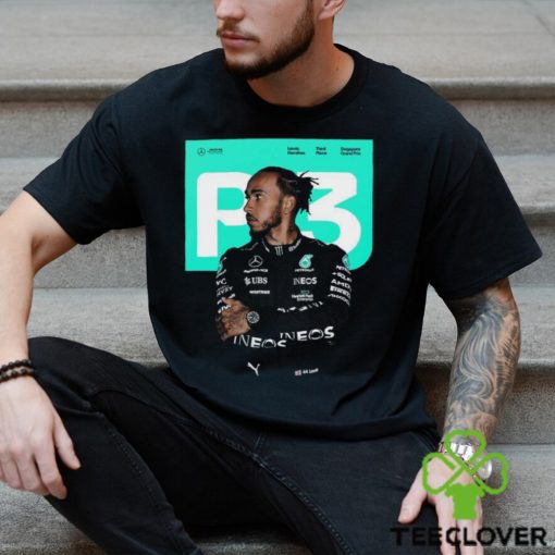 Mercedes AMG F1 Driver Lewis Hamilton Got The P3 In Singapore GP 2023 Classic T shirt