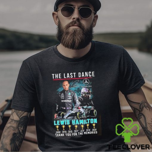 Mercedes Benz The Last Dance Lewis Hamilton Thank You For The Memories Signature Mug Custom Name Shirt