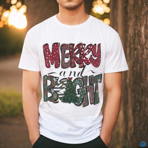 Merry And Bright Christmas T hoodie, sweater, longsleeve, shirt v-neck, t-shirt