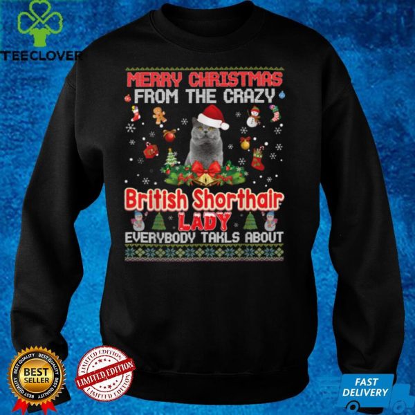 Merry Christmas From The British Shorthair Cat Lady Xmas T Shirt