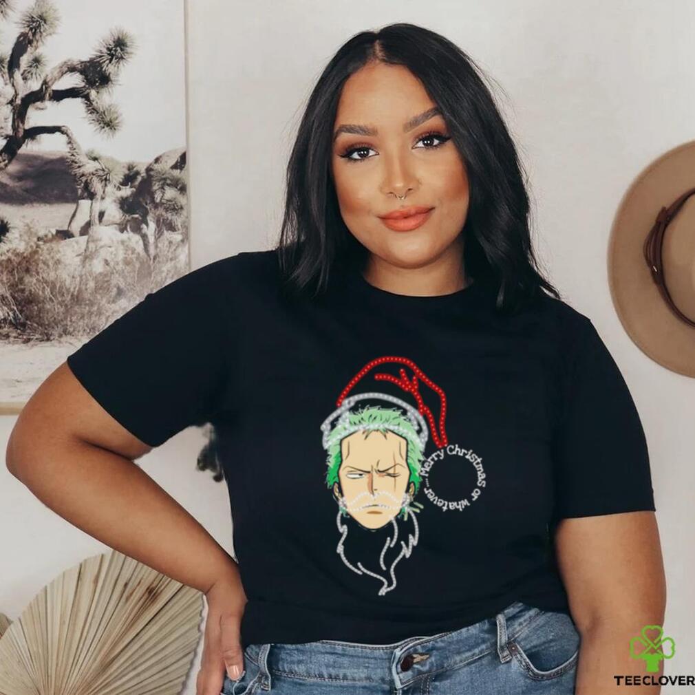 Merry Christmas Or Whatever X One Piece Shirt Merry Christmas Or Whatever X One Piece Shirt