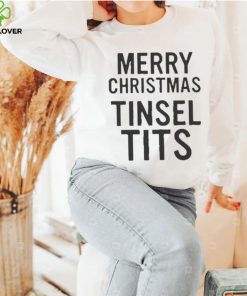 Merry Christmas Tinsel Tits Shirt
