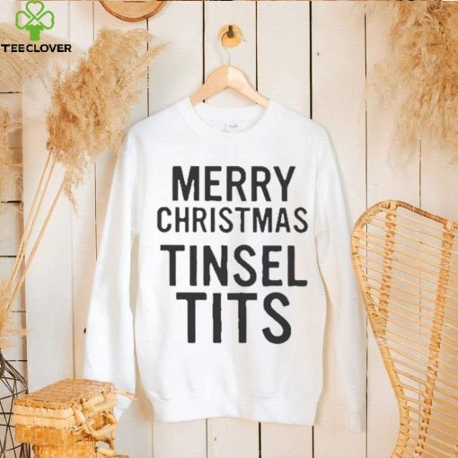 Merry Christmas Tinsel Tits Shirt