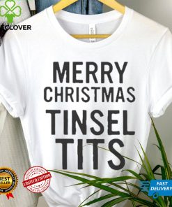 Merry Christmas Tinsel Tits Shirt