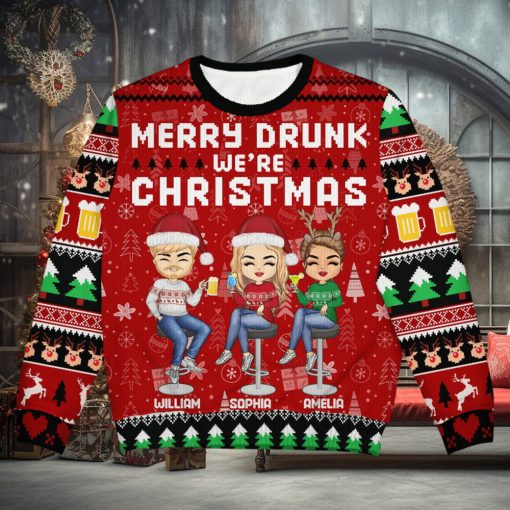 Merry Drunk We’re Christmas   Christmas Gift For Bestie, Sibling, Colleague, Best Friend   Personalized Unisex Ugly Sweater