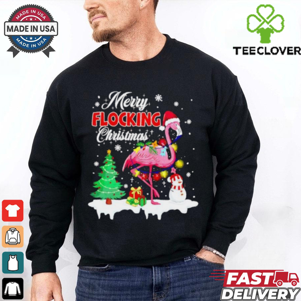 Merry Flocking Christmas Flamingo pink in Santa hat Xmas shirt Merry Flocking Christmas Flamingo pink in Santa hat Xmas shirt