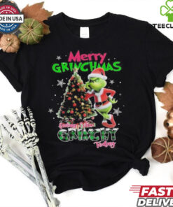 Merry Grinchmas Feeling Extra Grinchy Today Shirt