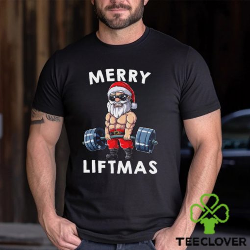 Merry Liftmas Santa Workout Gym Lover Funny Christmas Gift Shirt