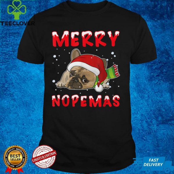 Merry Nopemas Bulldog Nope Lazy Funny Pajamas Christmas T Shirt