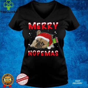 Merry Nopemas Bulldog Nope Lazy Funny Pajamas Christmas T Shirt